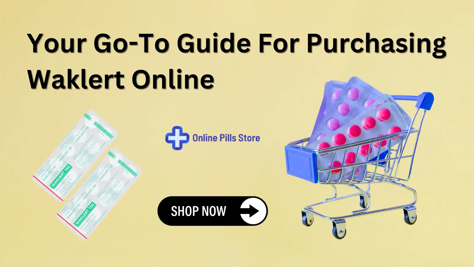 Your Go-To Guide For Purchasing Waklert Online