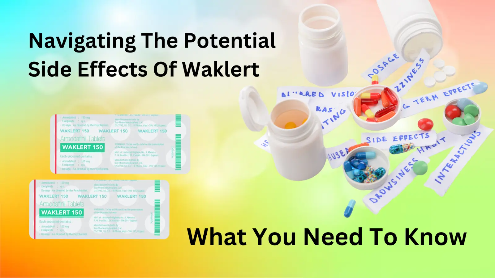 Navigating The Potential Side Effects Of Waklert: What You Need To Know