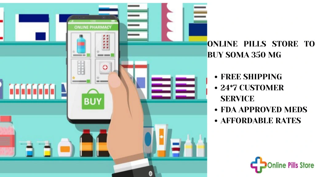 ONLINE-PILLS-STORE-TO-BUY-SOMA-350-MG-FREE-SHIPPING-24_7-CUSTOMER-SERVICE-FDA-APPROVED-MEDS-AFFORDABLE-RATES