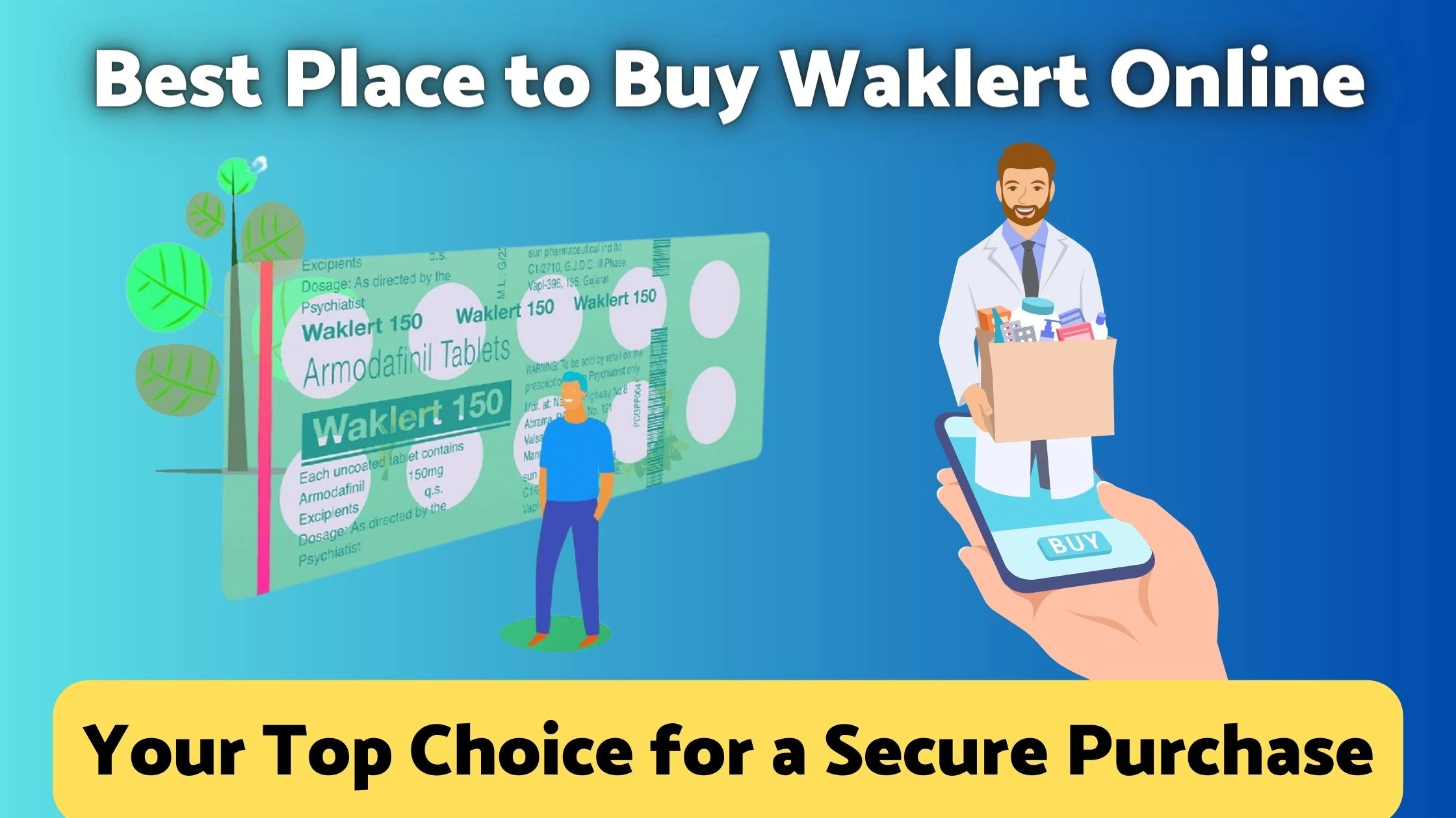 Best Place to Buy Waklert Online: Your Top Choice for a Secure Purchase