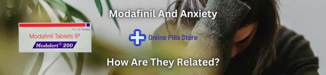 modafinil anxiety