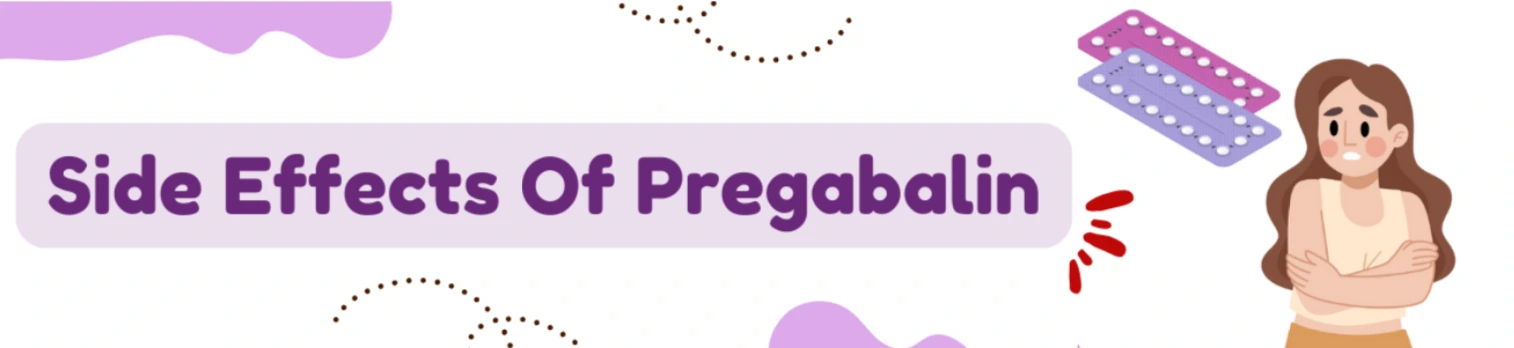 Side Effects Of Pregabalin