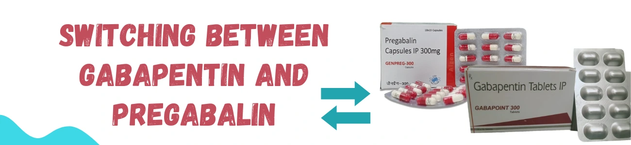 Switching Between Gabapentin And Pregabalin 
