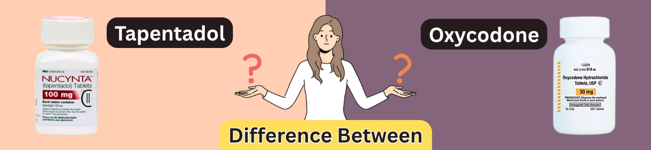 difference-between-tapentadol-and-oxycodone