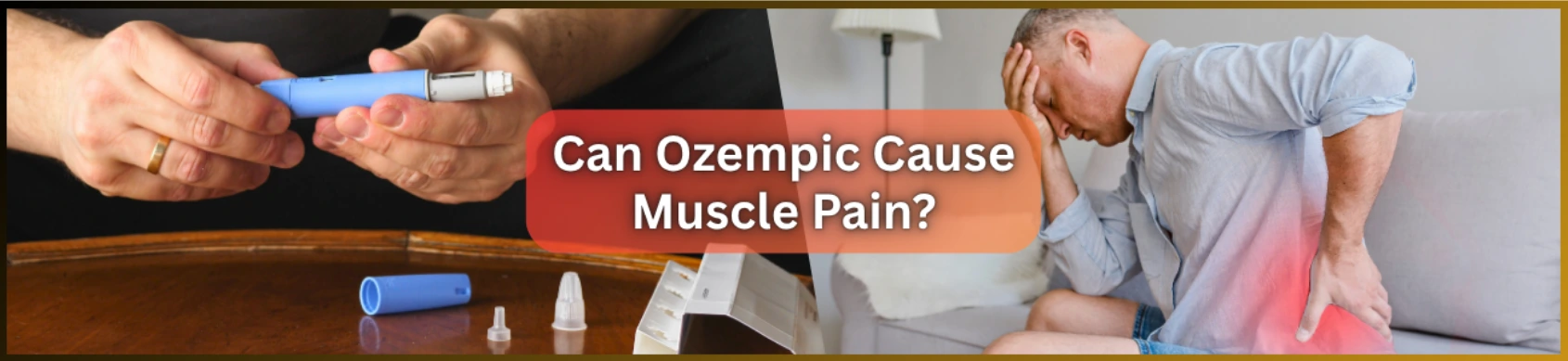 Can-Ozempic-Cause-Muscle-Pain